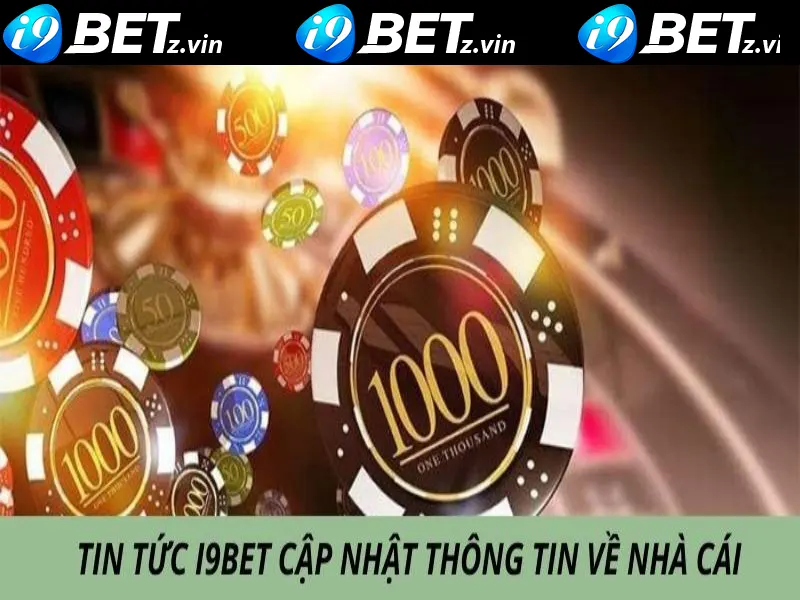 Tin tức i9bet về thể thao được đổi mới thường xuyên 