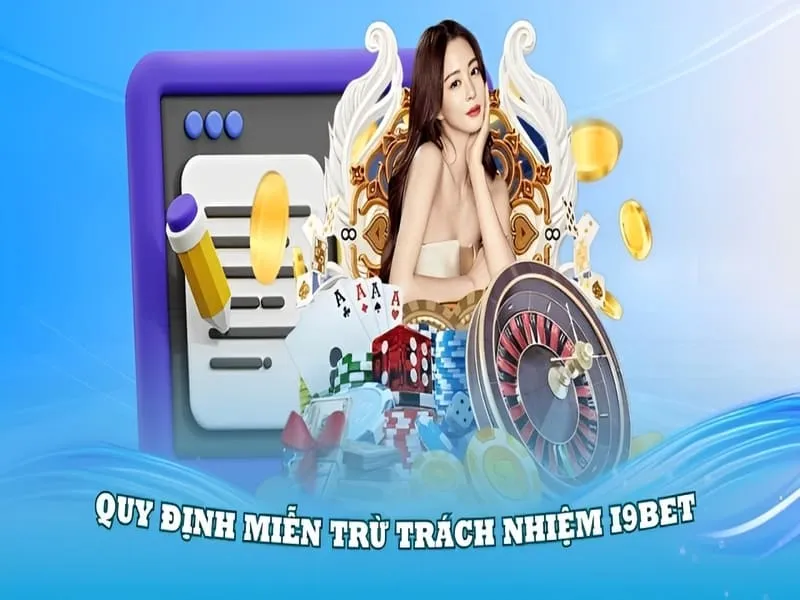 Những điều nhà cái sẽ miễn trách nhiệm với thành viên